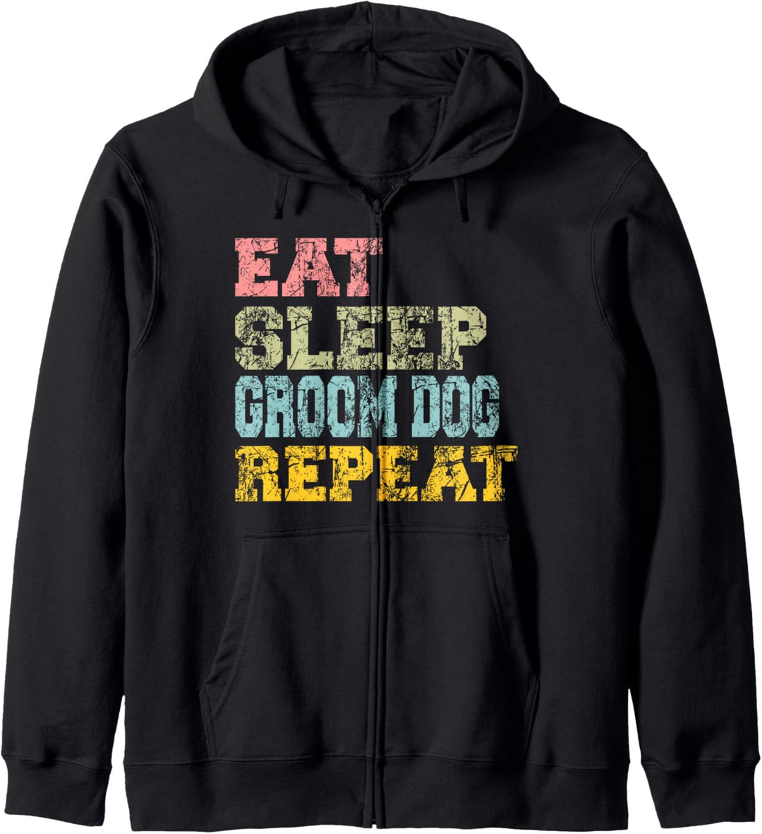 Lustig essen Sie Schlaf-Hundepflege-Wiederholungs-Geschenke Kapuzenjacke