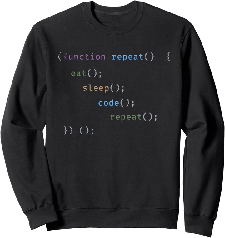 Essen Schlafen Programmieren Wiederholen Geschenk Nerd Sweatshirt