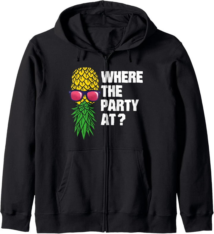 Ananas Party - Wo steigt die Party? - Swinger Kapuzenjacke
