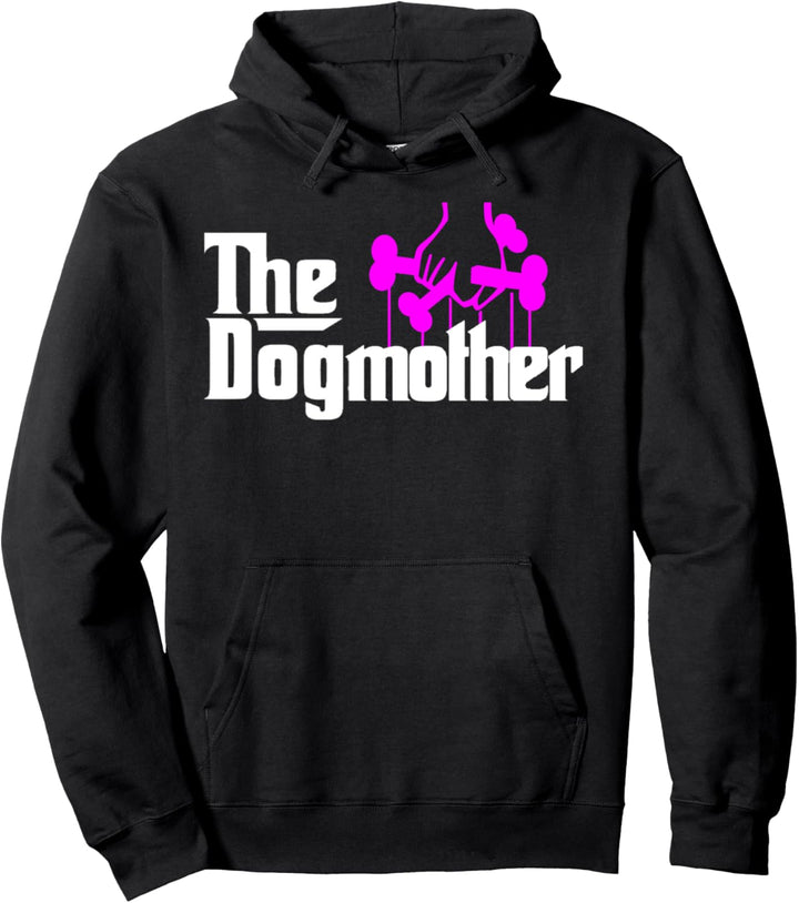 The Dogmother-Dog Lover-Mother's Day Süsse Idee Pullover Hoodie
