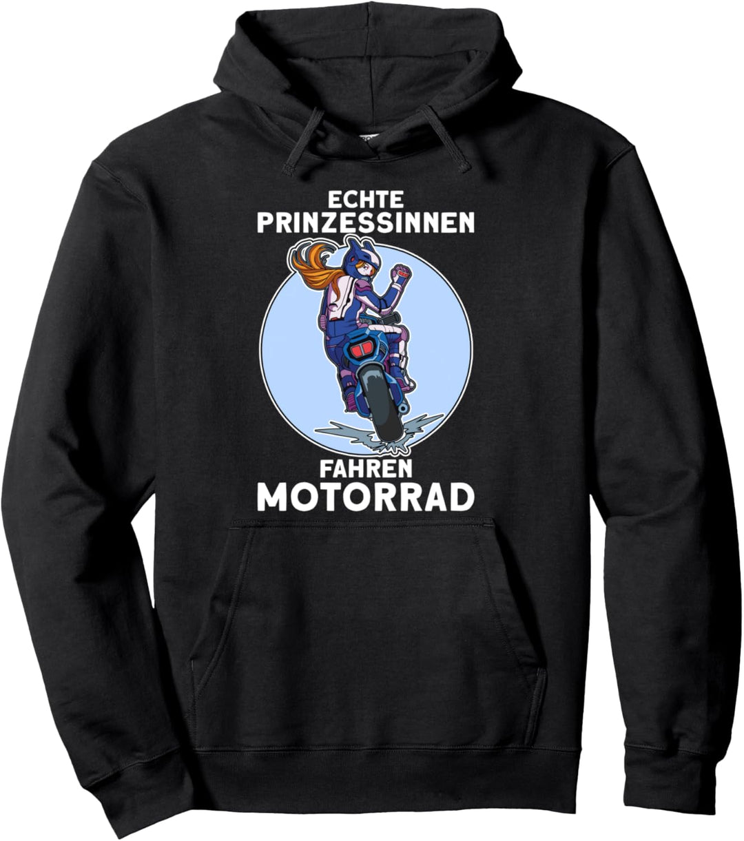 Echte Prinzessinnen fahren Motorrad lustiges Bikerin Pullover Hoodie