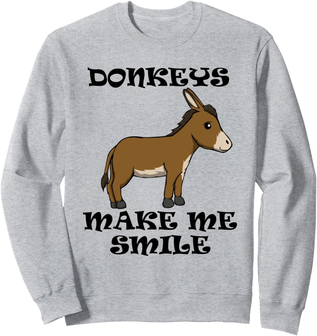 Esel bringen mich zum Lächeln Funny Mule Sweatshirt