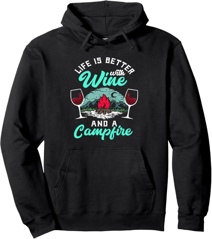 Das Leben ist besser mit Wein und Lagerfeuer - Lustiger Camper-Wein Pullover Hoodie