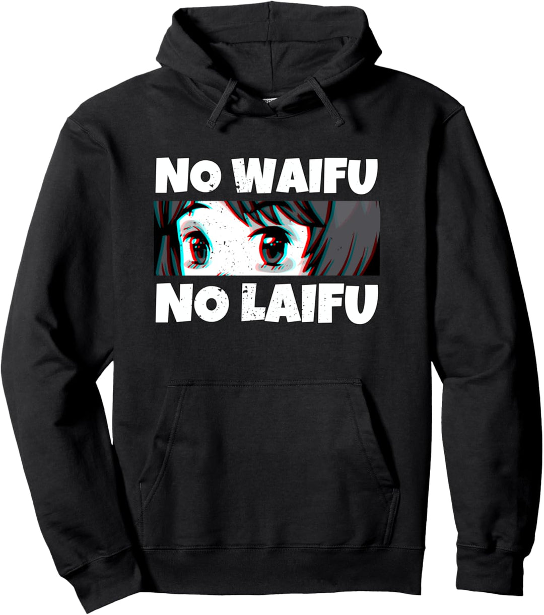 No Waifu No Laifu Kawaii Aesthetic Anime Meme Pullover Hoodie