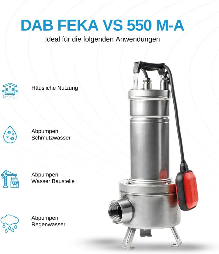 DAB FEKA VS 550 M-A Edelstahl Kreiselpumpe Tauchpumpe mit Schwimmerschwimmer für Abwasserentwässerun