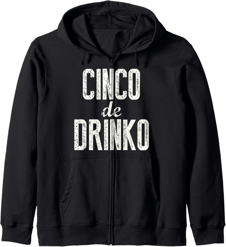 Cinco de Drinko, Cinco De Mayo Trinkparty Mexikanische Kapuzenjacke