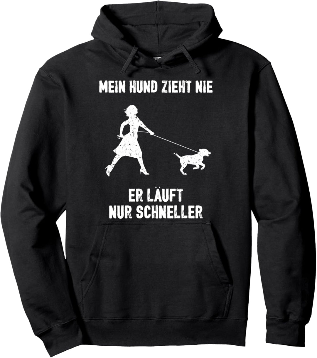 Hund Zieht Nie I Geschenk für Mädels Mädchen Frauchen girly Pullover Hoodie
