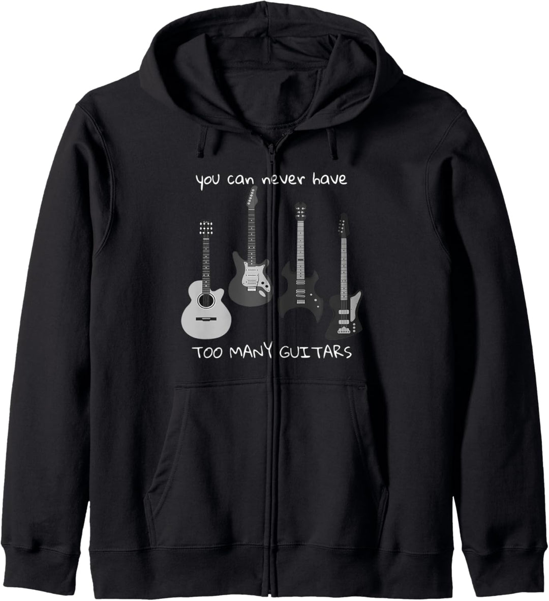 Musikgeschenk mit Aufschrift "You Can Never Have Too Many Guitars". Kapuzenjacke