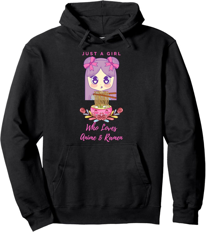 Funny Bowl Teen Just A Girl Who Loves Anime and Ramen Gift Pullover Hoodie