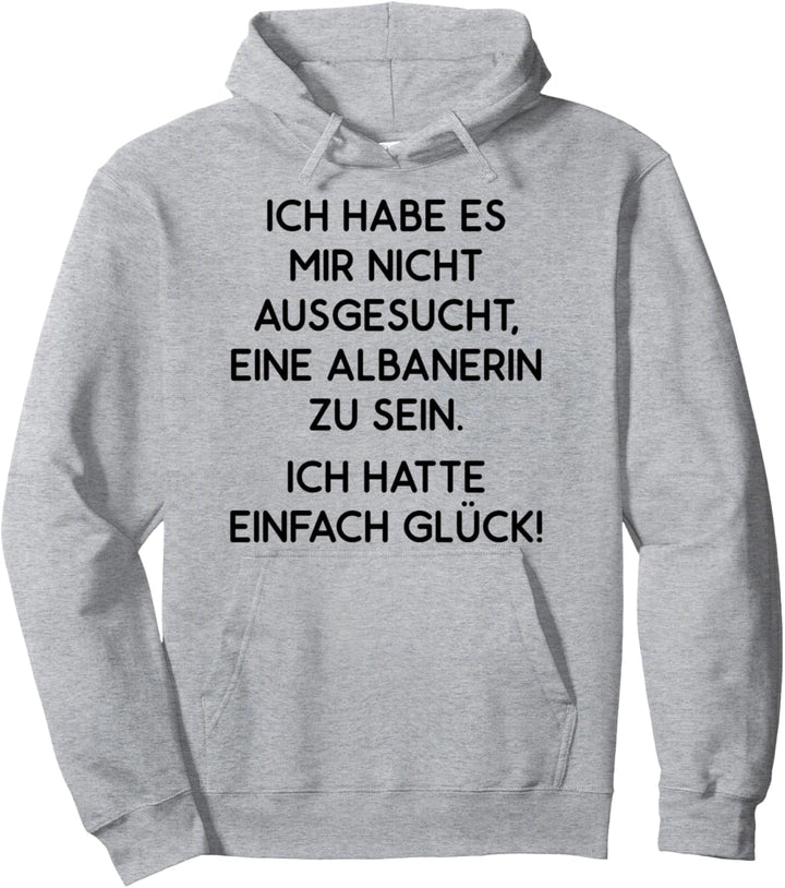 Albanerin Albaner Glück Shqip Doppelkopf Adler Fun Lustiges Pullover Hoodie