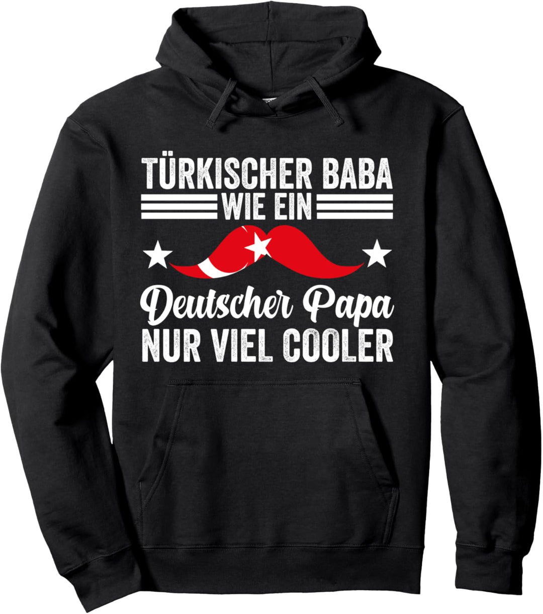 Türkischer Papa Baba Türke Vater Vatertag Türkei Pullover Hoodie