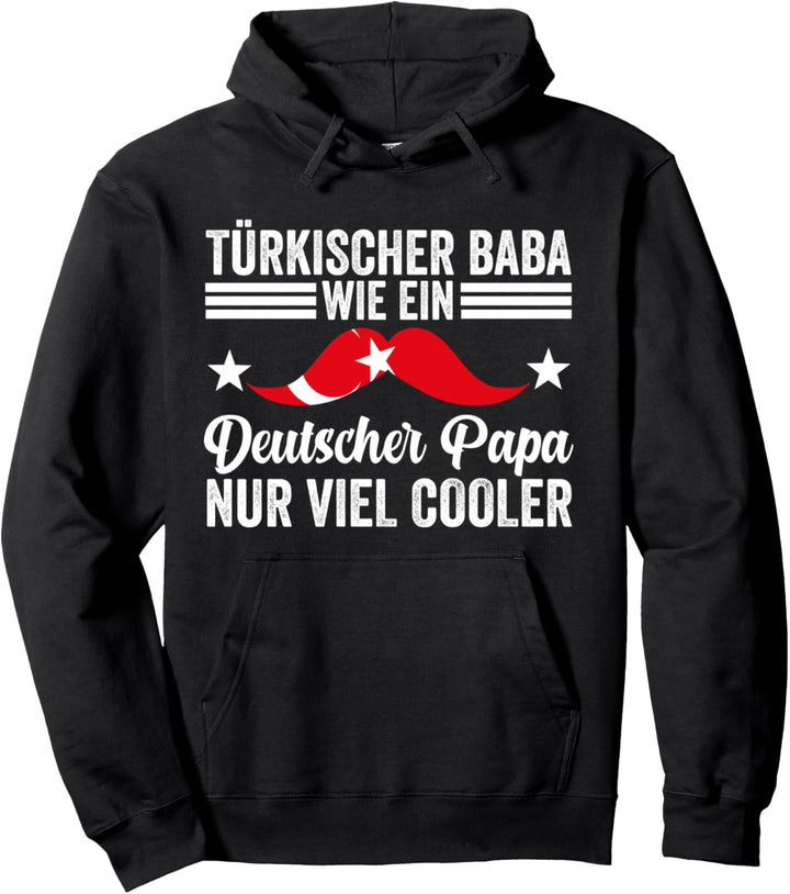 Türkischer Papa Baba Türke Vater Vatertag Türkei Pullover Hoodie