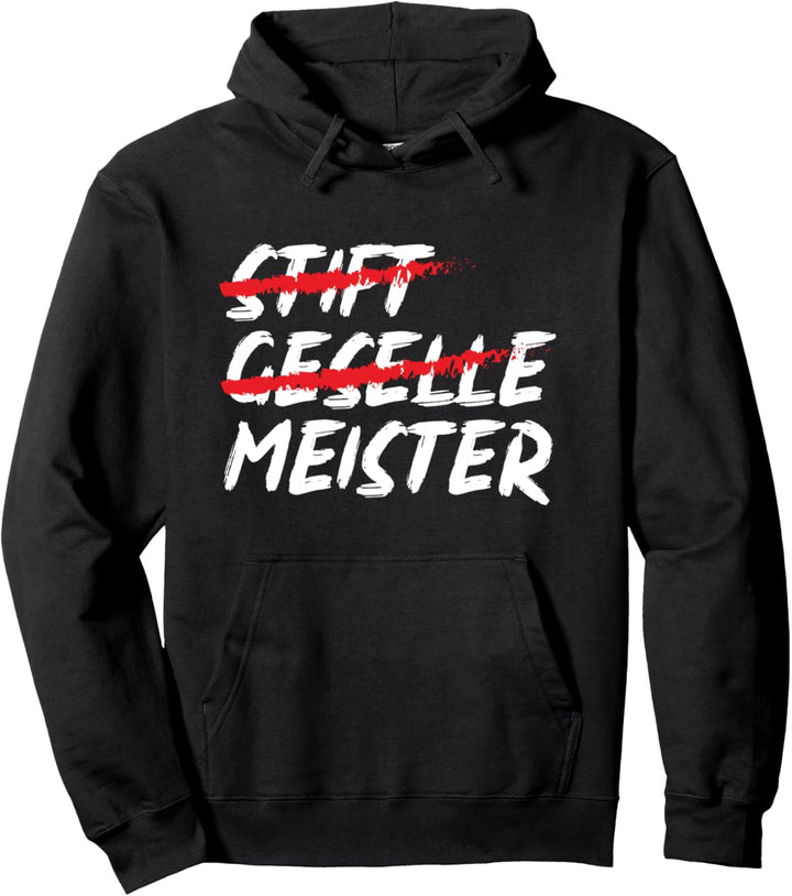 Handwerker Bauarbeiter - Stift Geselle Meister Pullover Hoodie