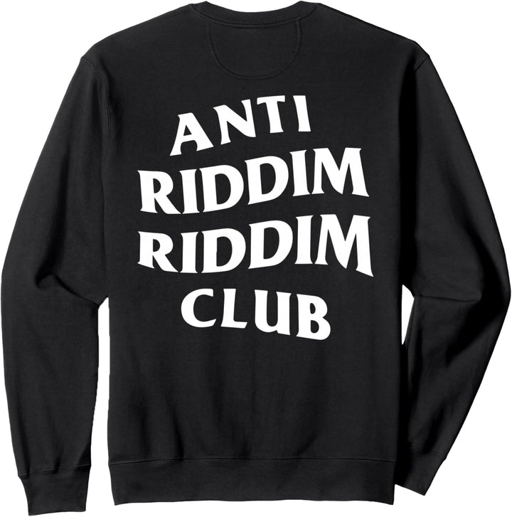 Anti Riddim Riddim Club: White Logo Sweatshirt