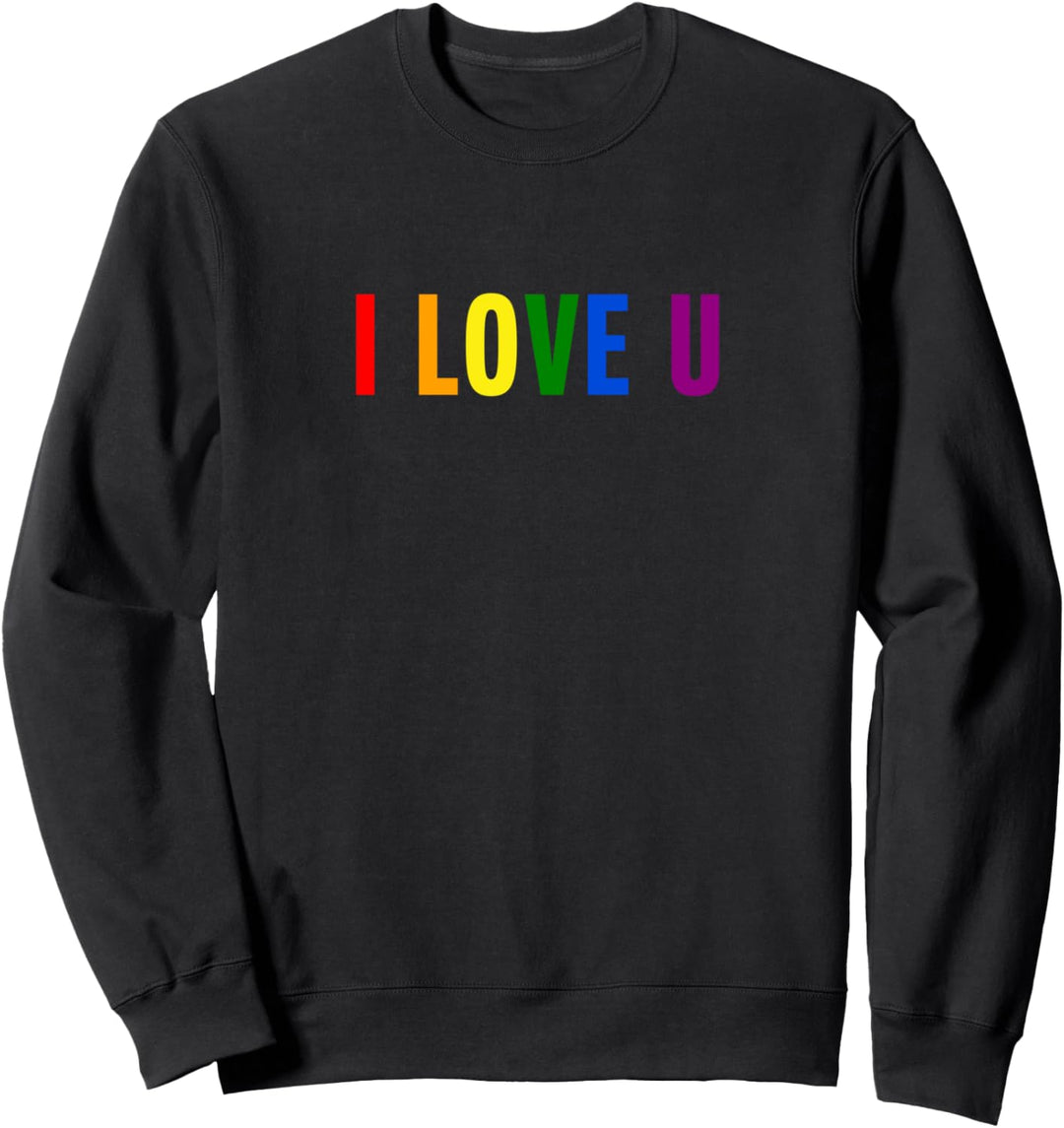 Ich Liebe Dich Regenbogen LGBT Sweatshirt