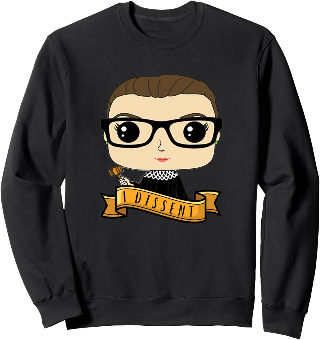 Süsse RBG Ruth Bader Ginsburg - Ich widerspreche Feministin Sweatshirt