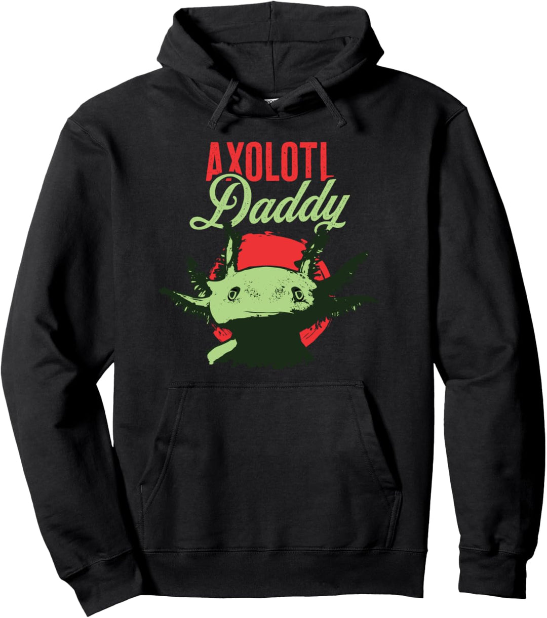 Axolotl Papa Vater - Papa Axolotl Pullover Hoodie