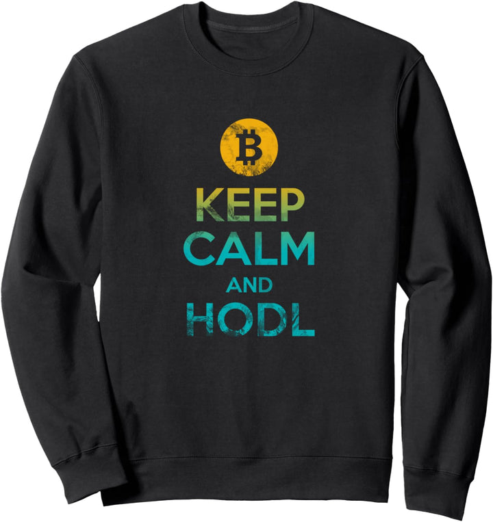 Bitcoin & Cryptos: Keep Calm and HODL Sweatshirt