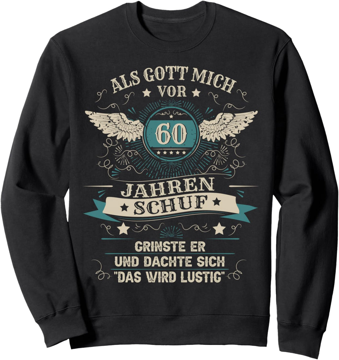 60. Geburtstag Mann Frau 60 Jahre 1964 Deko Lustig Geschen Sweatshirt