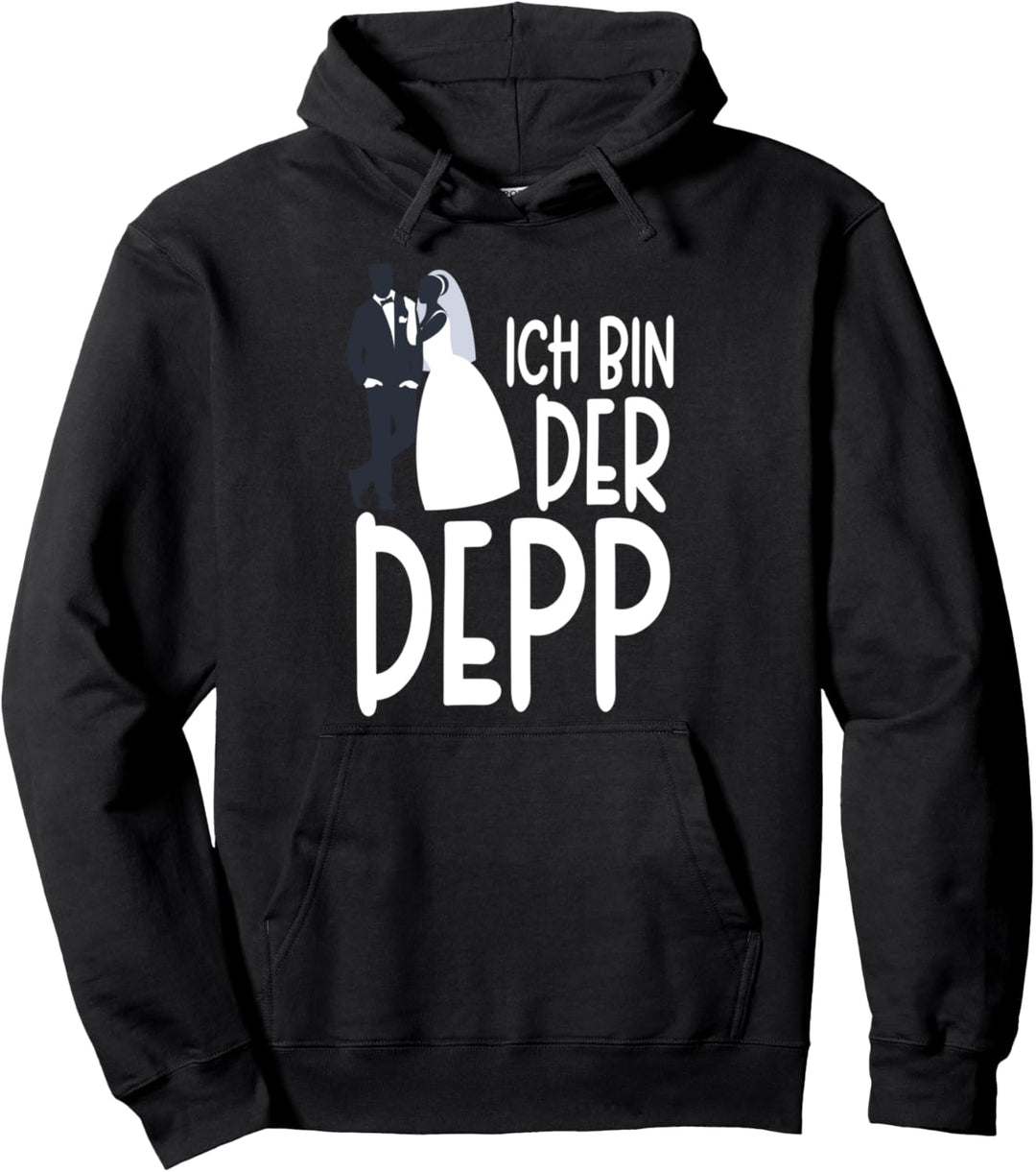 JGA Spruch Ich Bin Der DEPP - Junggesellenabschied Geschenk Pullover Hoodie