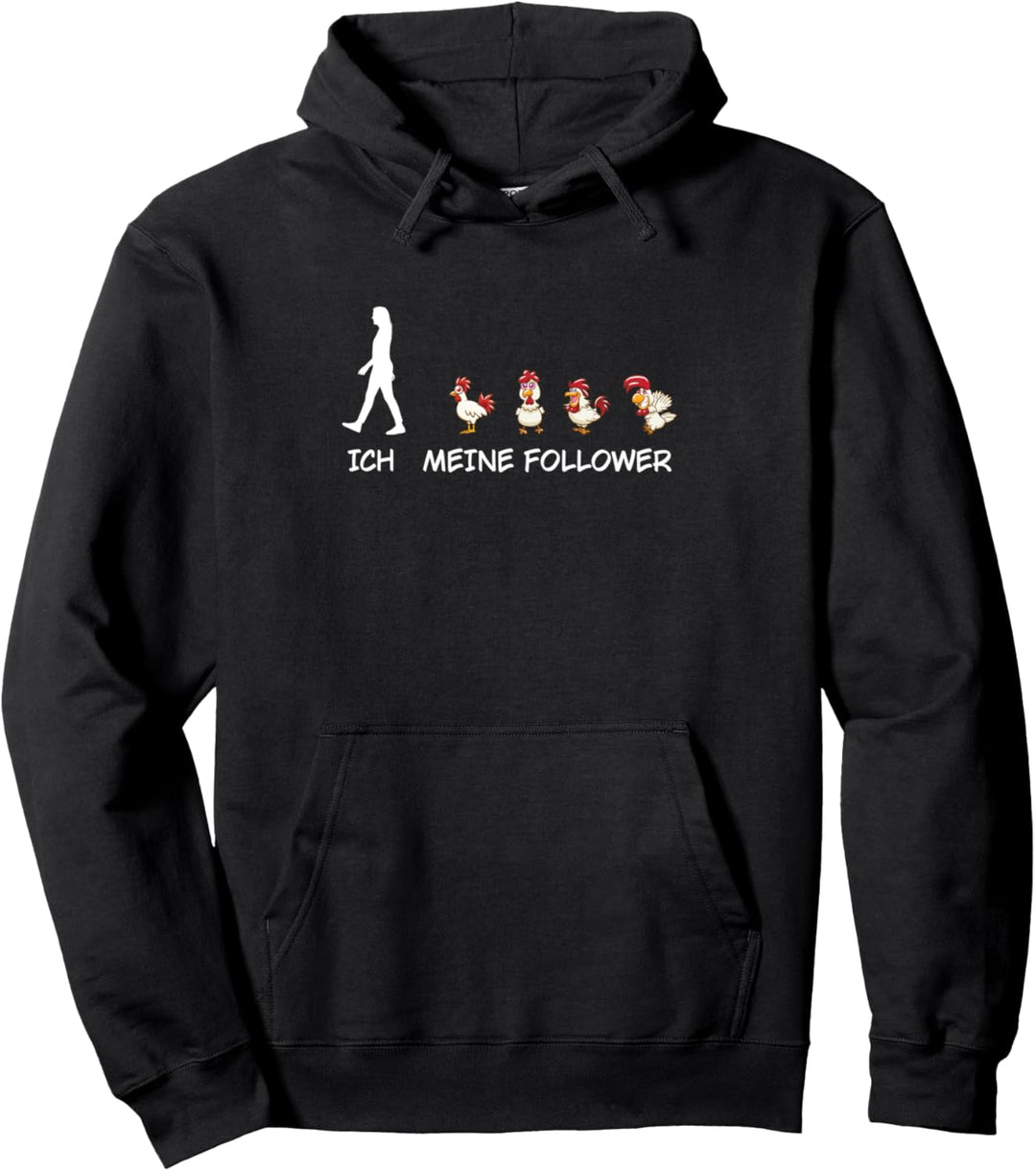 Ich Meine Follower Verrückte Hühner Bauer Landwirt Bauernhof Pullover Hoodie