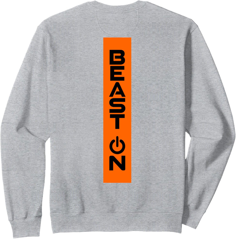 Beast ON Rücken Motiv Fitness Gym Motivation orange Farbe Sweatshirt