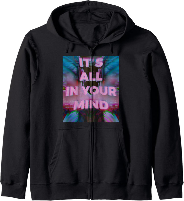 Es ist alles in deinem Kopf, Weird Vaporwave Dream Glitch Kapuzenjacke
