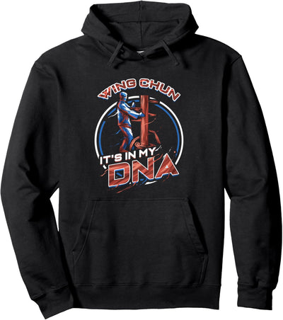 Wing Chun It's in my DNA Martial Arts MMA Pullover Hoodie