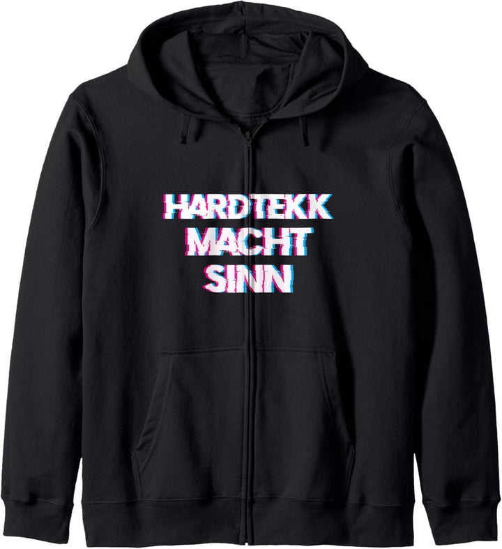 Hartekk macht Sinn - Hardtechno Rave Tekk Kapuzenjacke