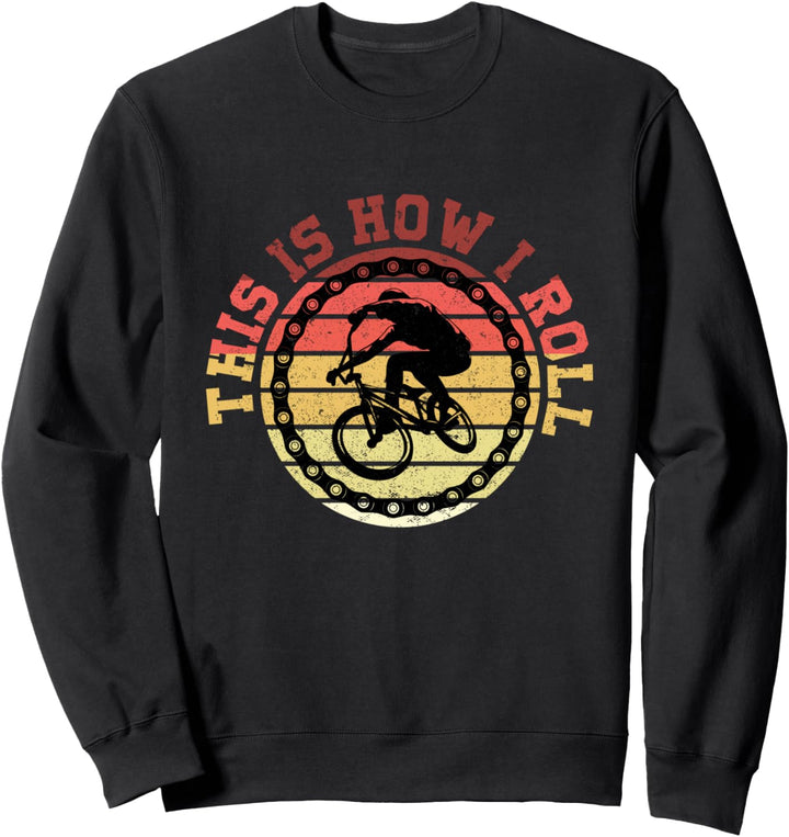 Sie Sehen Mich Rollend Fahrradfahrer Radsport Radfahrer Bike Sweatshirt