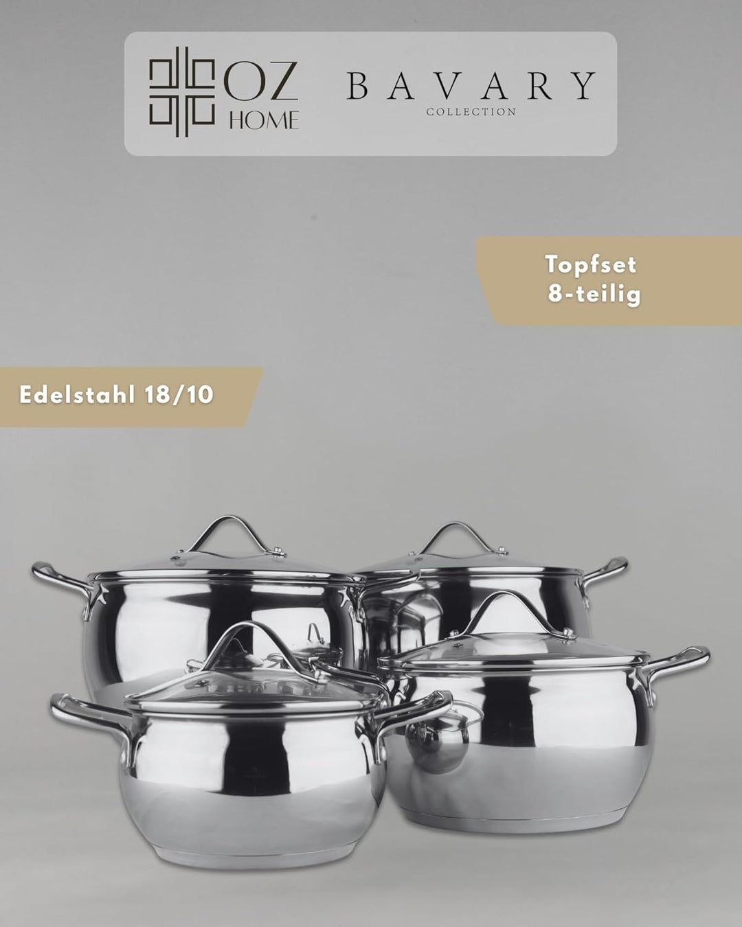 Bavary Kochtopfset 8-teilig – Edelstahl 18/10 Topfset Induktion – Cookware Set mit hitzebeständigen