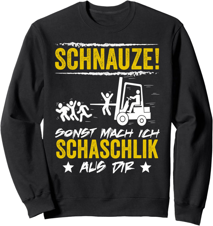 Lagerist Gabelstapler Stapler Staplerfahrer Sweatshirt