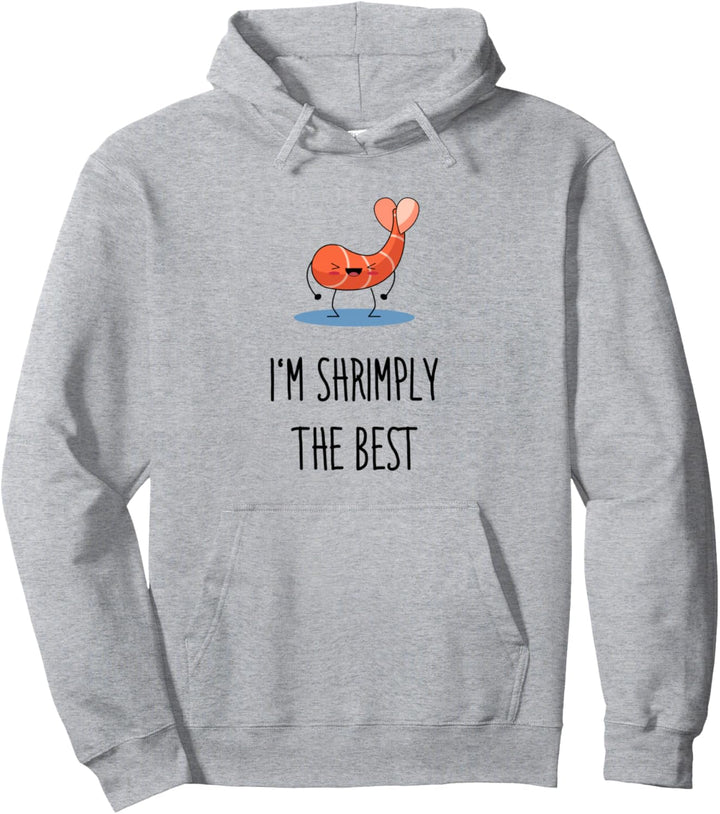 Shrimply The Best Shrimps Aquarium Garnelen Aquarianer Pullover Hoodie