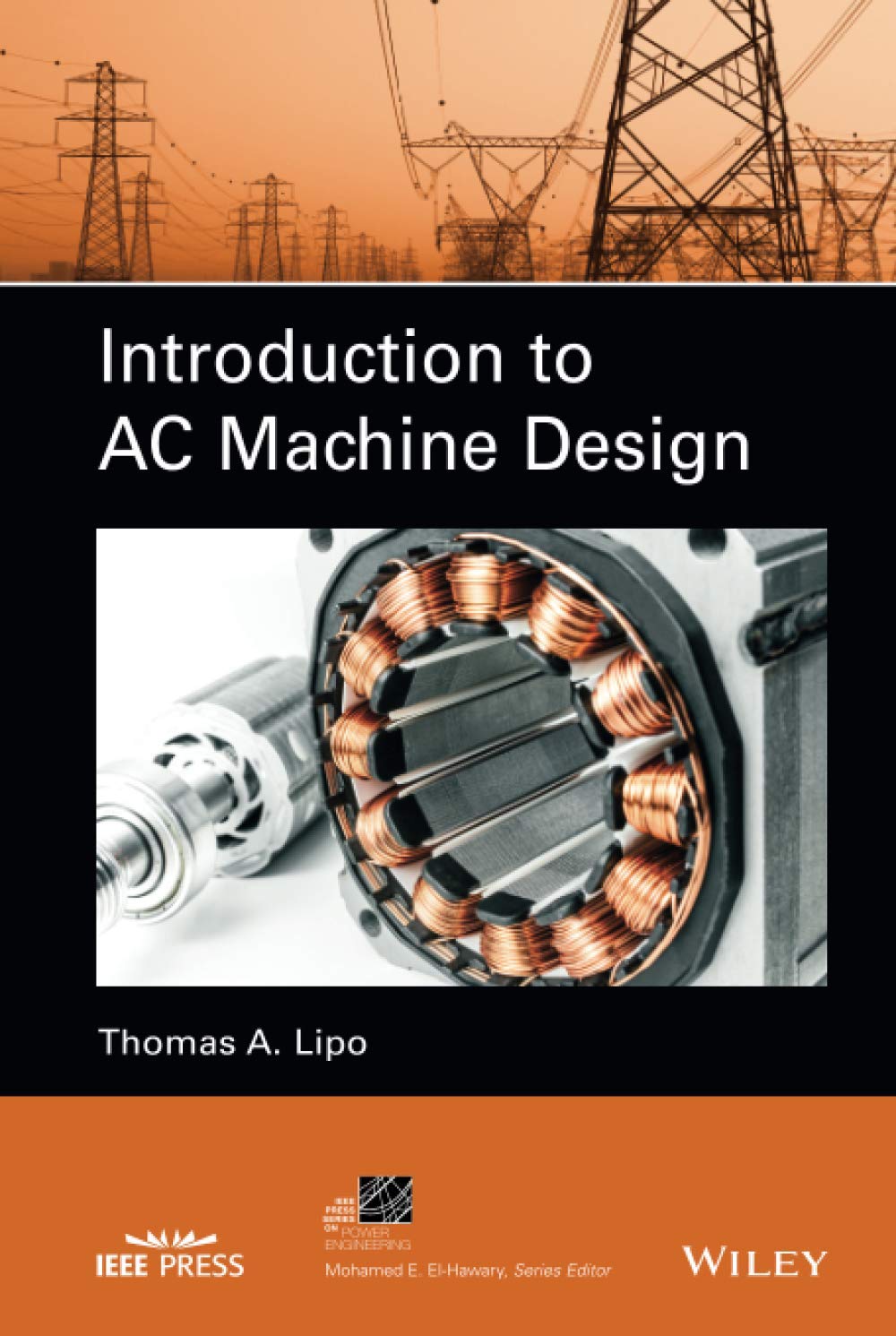 Introduction to AC Machine Design (IEEE Press Series on Power Engineering), Gebundenes Buch