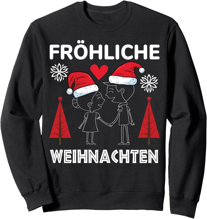 Fröhliche Weihnachten Weihnachten Sweatshirt