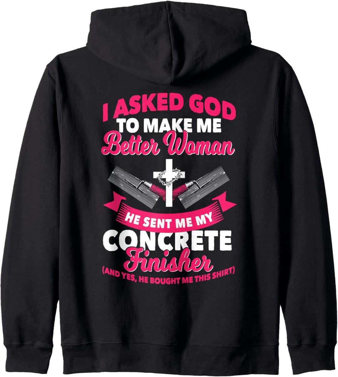 Concrete Finisher Wife Design auf der Rückseite der Kleidung Kapuzenjacke