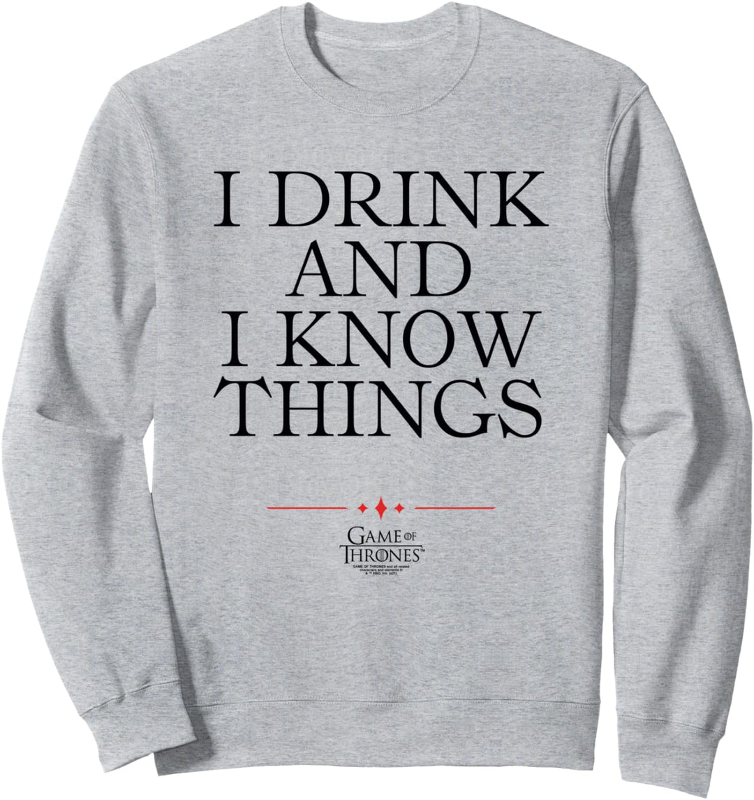 Game of Thrones I Drink Sweatshirt