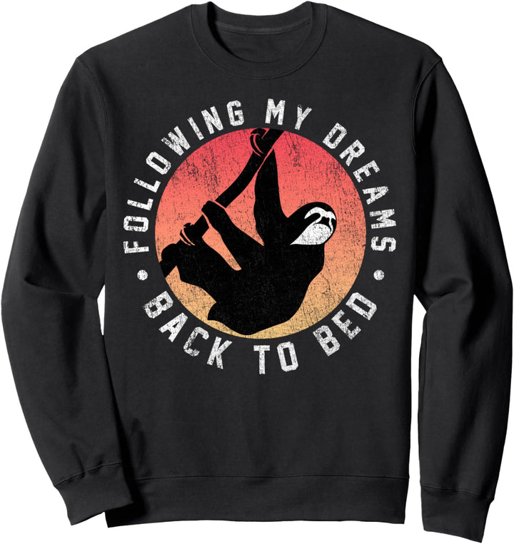 Following My Dreams Back To Bed Sloth Circle Portrait Sweatshirt