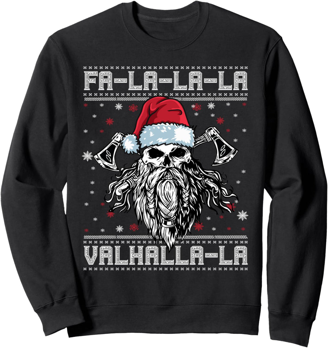 Fa-La-La Valhalla-La Christmas Outfit Wikinger Nordmänner Sweatshirt