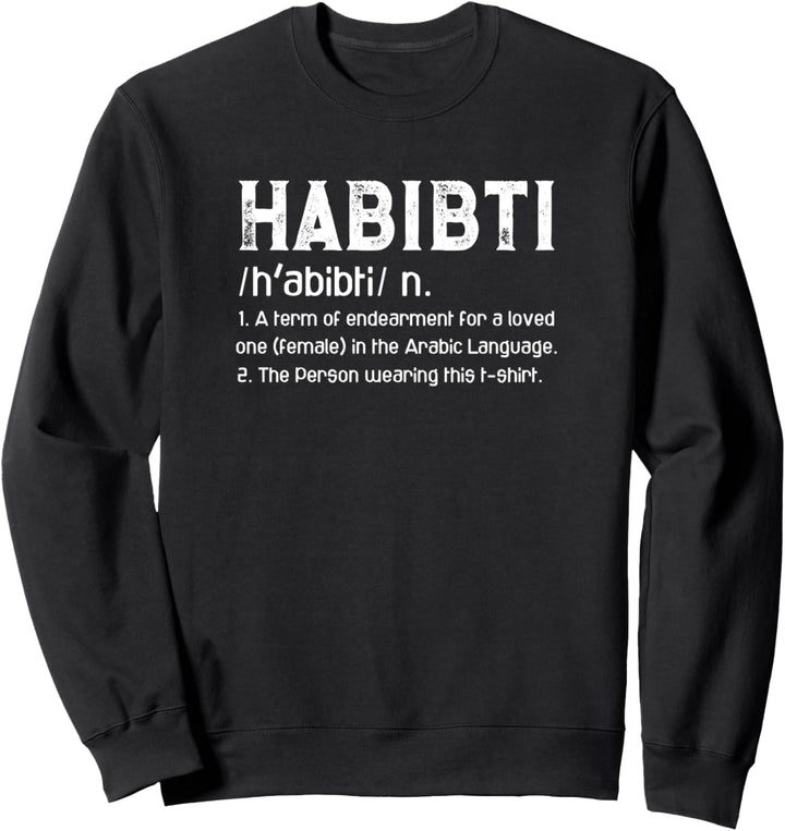 Habibti Definition Arabische Paare Valentinstag Sweatshirt