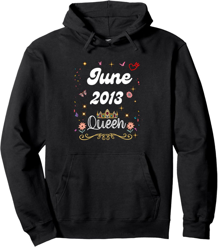 Juni 2013 Königin seit Juni 2013 Geburtstag Mädchen Frauen Pullover Hoodie