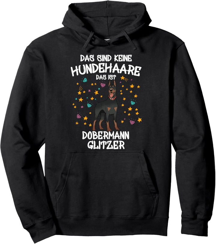 Dobermann Glitzer Hundehalter Geschenkidee Dobi Hunde Fun Pullover Hoodie