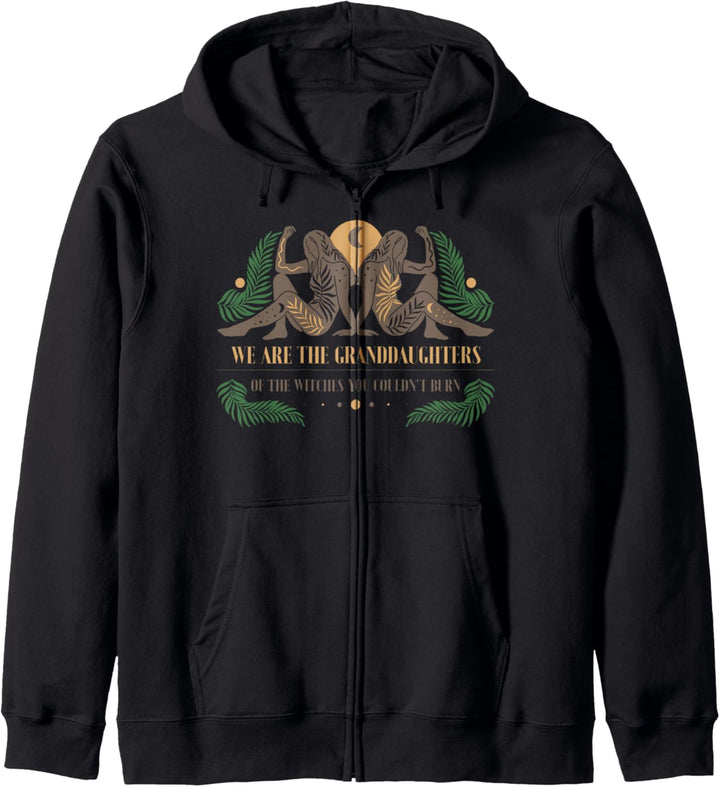 We Are The Granddaughters Of The Witches Feminismus Kapuzenjacke