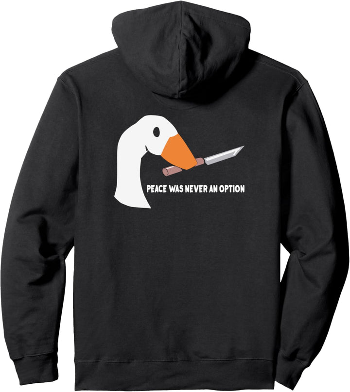 Peace was never an Option - lustig Goose Pullover Hoodie