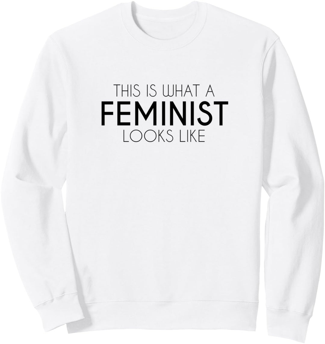 This Is What A Feminist Looks Like Feminismus Sweatshirt