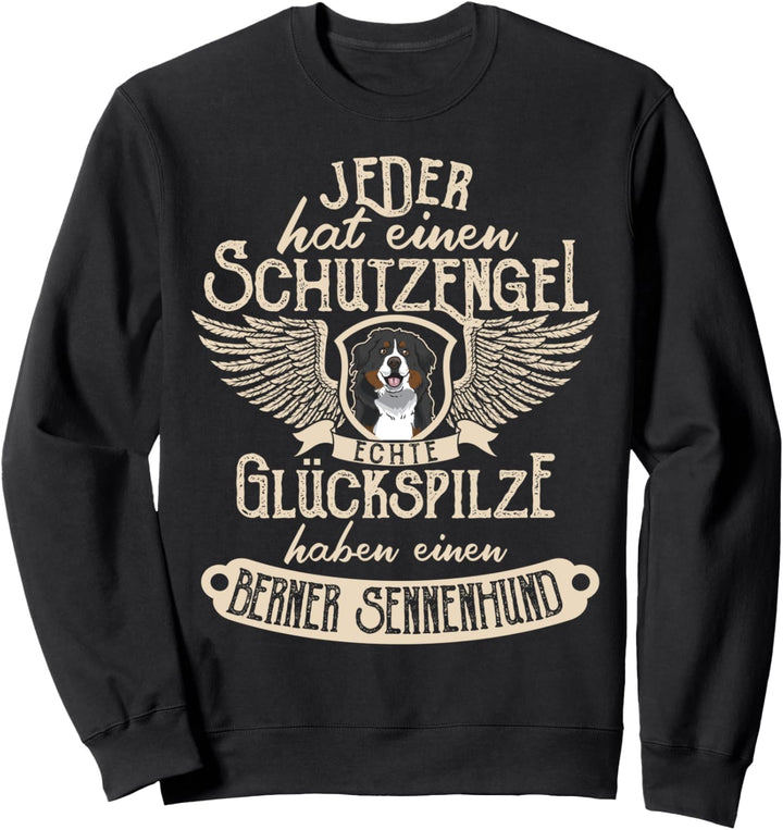 Berner Sennenhund mit Schutzengel Spruch Sweatshirt