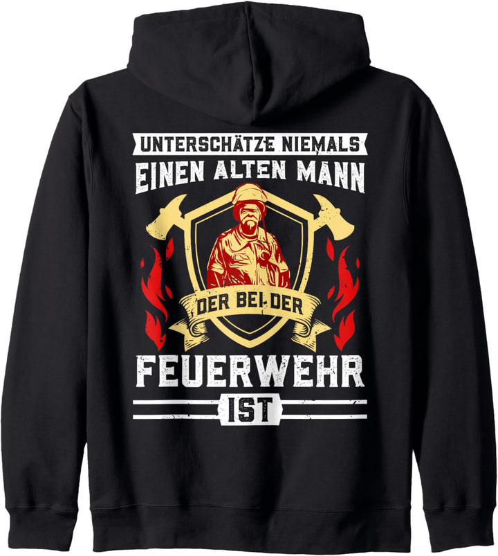 Unterschätze nie einen alten Mann der bei der Feuerwehr ist Kapuzenjacke