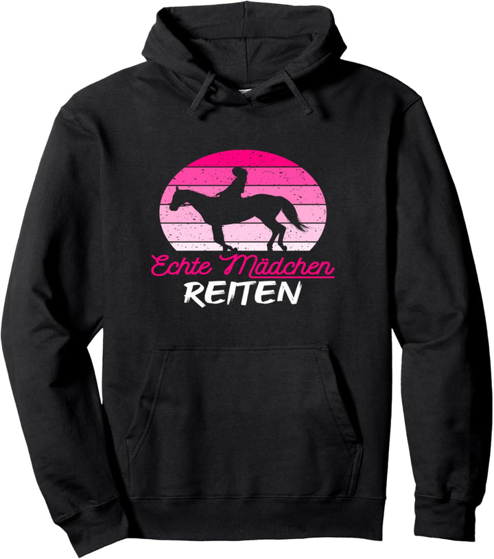 Echte Mädchen Reiten Frauen Mädchen Pferdesport Pferdespruch Pullover Hoodie