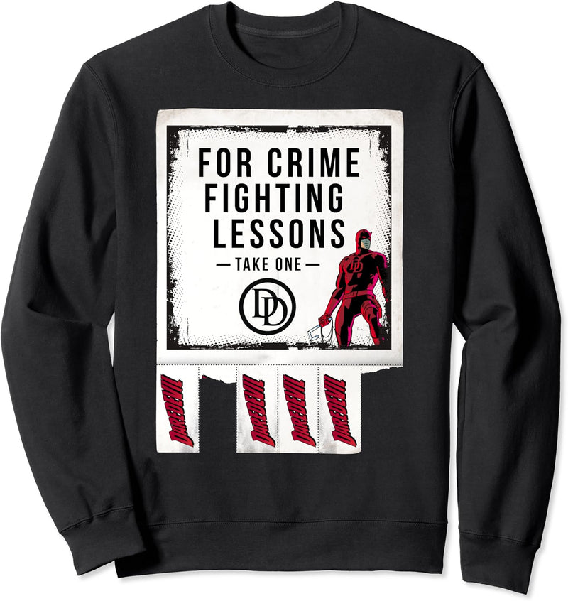 Marvel Daredevil For Crime Fighting Lessons Contact Poster Sweatshirt