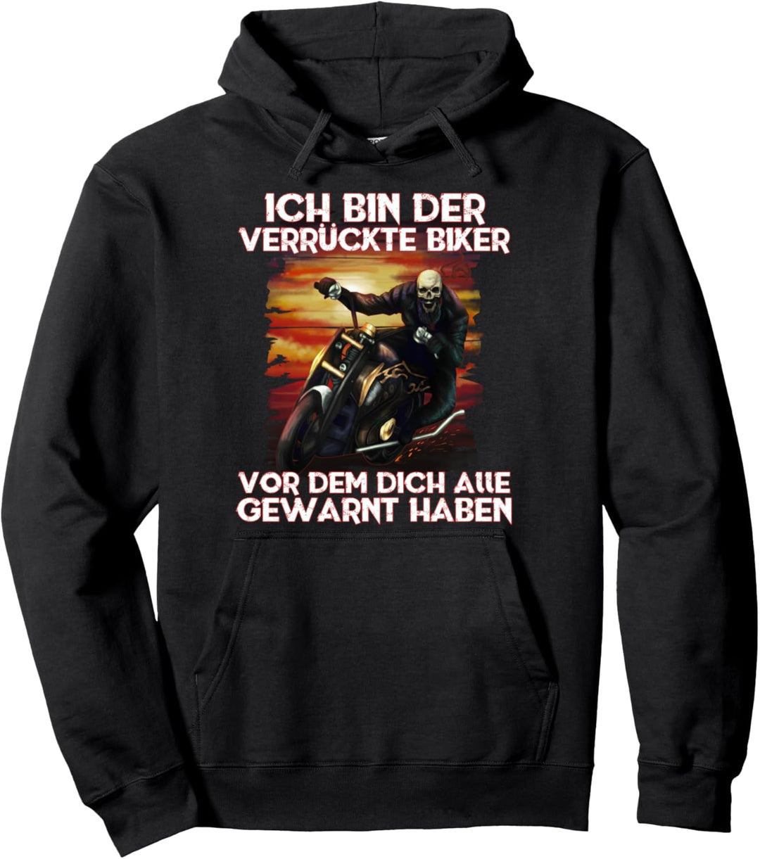 Herren Chopper Motorrad Fahrer - Ich bin der Verrückte Biker Pullover Hoodie